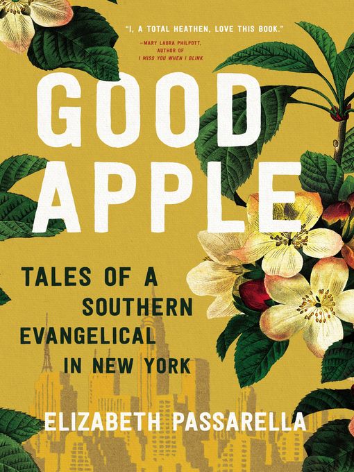 Title details for Good Apple by Elizabeth Passarella - Available